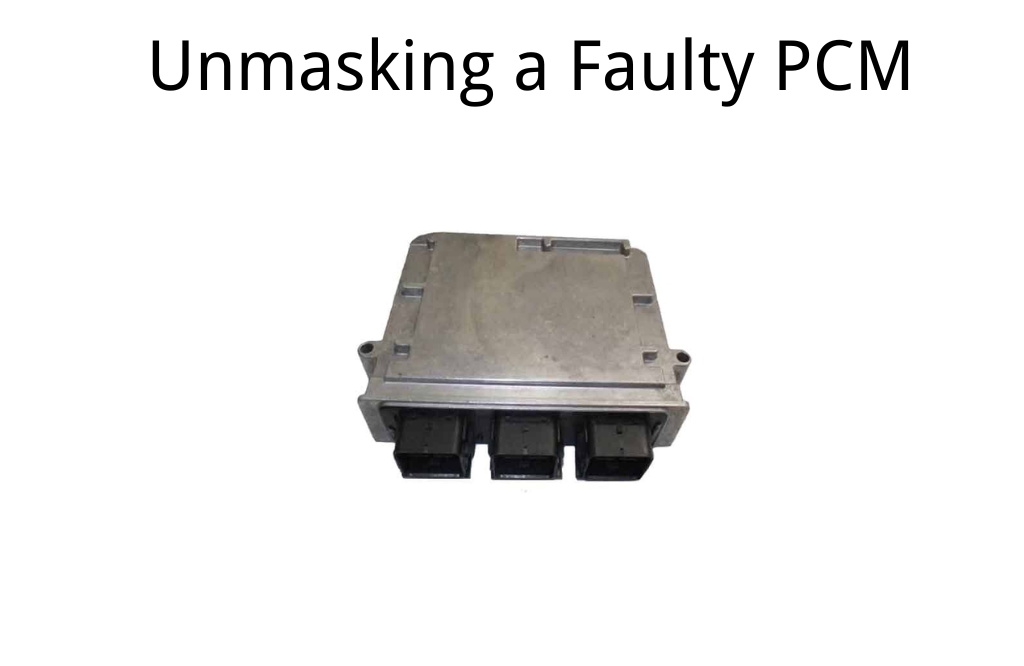 Unmasking a Faulty PCM